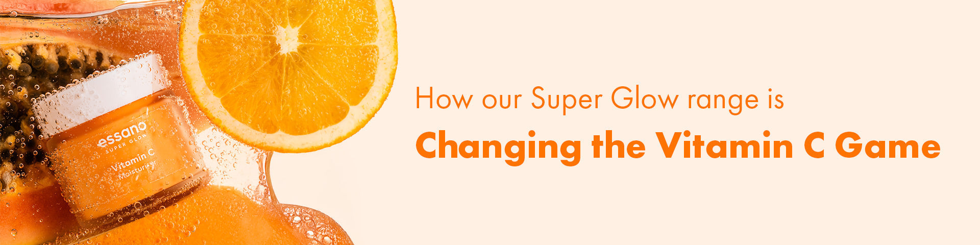 How Our Super Glow Range is Changing the Vitamin C Game